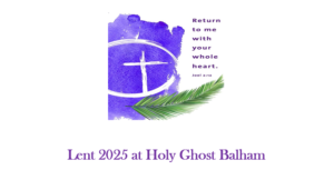 activities for lent 2025 at Balham church